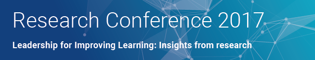 Research Conference 2017 - Leadership for Improving Learning - Insights from Research