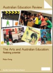 The Arts and Australian education: Realising potential by Robyn Ewing