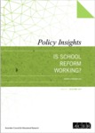 Is school reform working?