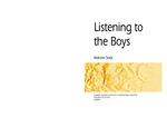 Listening to the boys: issues and problems influencing school achievement and retention
